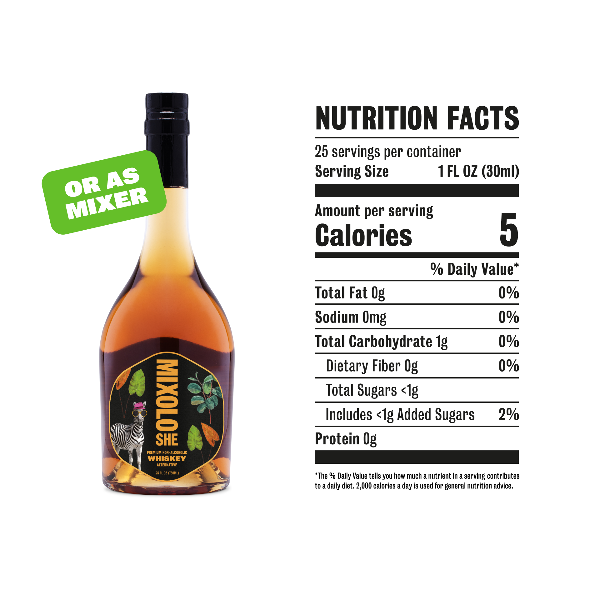 Mixoloshe Premium Non-Alcoholic Whiskey Nutrition Facts - only 5 Calories per 1 fl oz serving